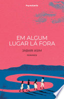 Cover of Em algum lugar lá fora