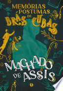Cover of Memórias póstumas de Brás Cubas - Edição de luxo
