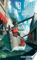 Cover of O Rio Que Passou Em Minha Vida