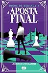 Cover of A aposta final