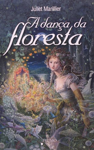 Cover of A Dança Da Floresta