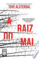 Cover of A raiz do mal