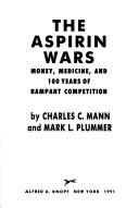 Cover of The aspirin wars