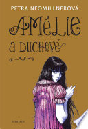 Cover of Amélie a duchové