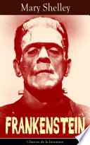 Cover of Frankenstein: Clásicos de la literatura