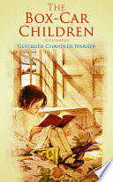 Cover of The Box-Car Children (Illustrated): Warmhearted Family Classic