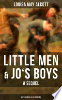 Cover of Little Men & Jo's Boys: A Sequel
