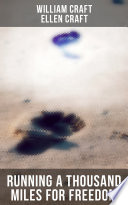 Cover of Running a Thousand Miles for Freedom