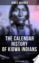 Cover of The Calendar History of Kiowa Indians (Illustrated Edition)