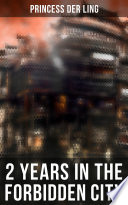 Cover of 2 Years in the Forbidden City