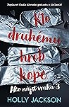 Cover of Kto druhému hrob kope