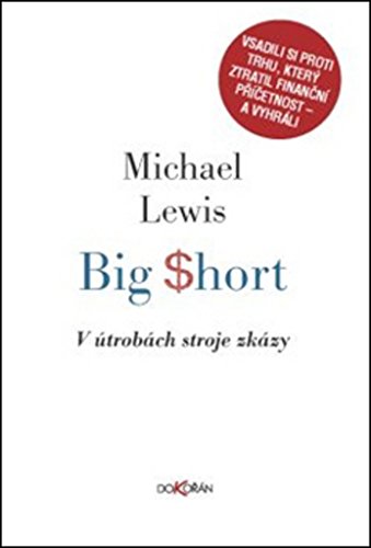 Cover of Big Short: V útrobách stroje zkázy