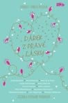 Cover of Dárek z pravé lásky: 12 zimních políbení