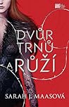Cover of Dvůr trnů a růží