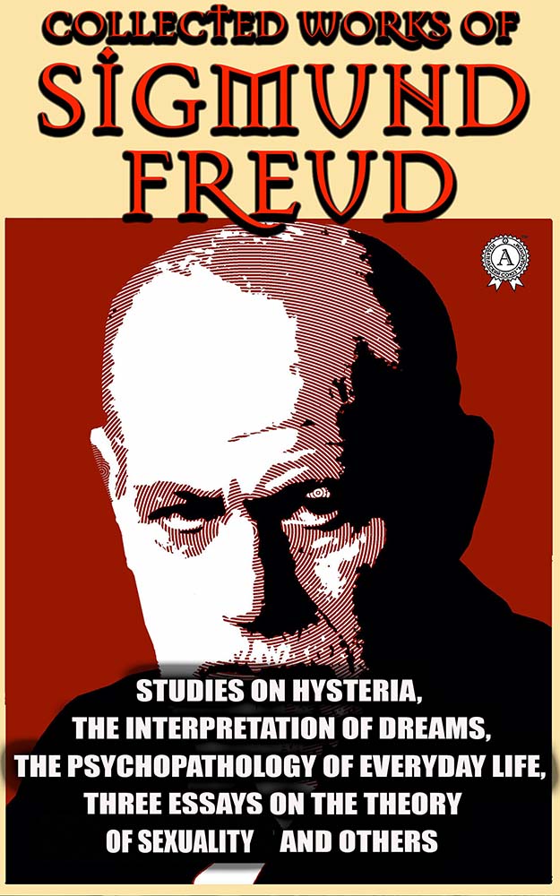 Cover of The Collected Works of Sigmund Freud