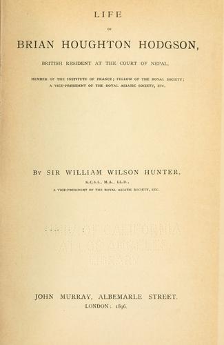 Cover of Life of Brian Houghton Hodgson, British Resident at the Court of Nepal