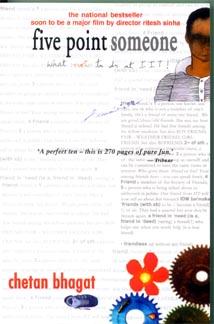 Cover of Five Point Someone: What Not to Do at IIT