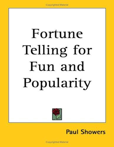 Cover of Fortune Telling for Fun and Popularity