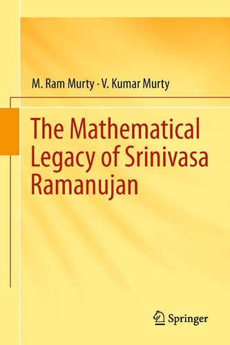 Cover of The Mathematical Legacy of Srinivasa Ramanujan