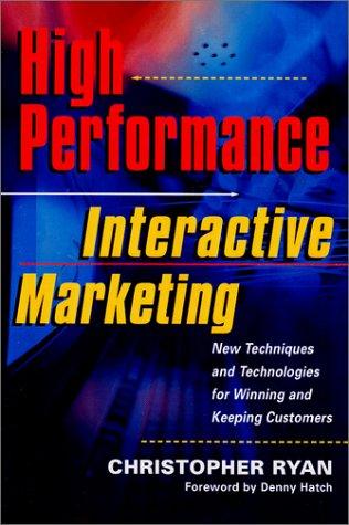 Cover of High-performance interactive marketing