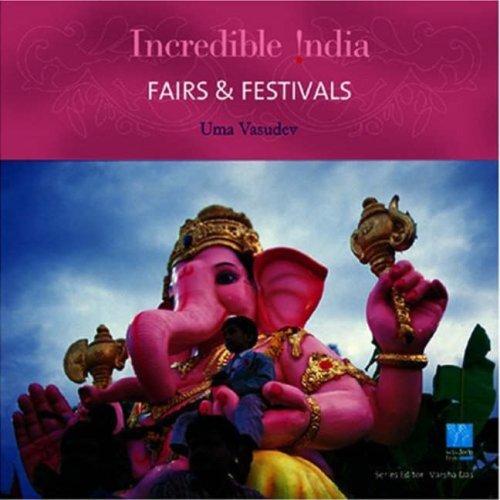Cover of Fairs & Festivals (Incredible India)