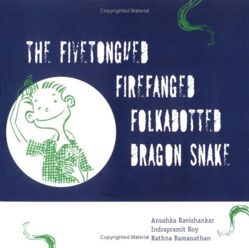 Cover of The fivetongued, firefanged, folkadotted dragon snake