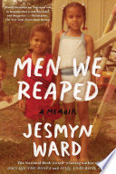 Cover of Men We Reaped: A Memoir