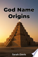 Cover of God Name Origins