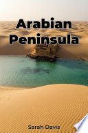 Cover of Arabian Peninsula