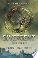 Cover of Divergent 2 - Opprøreren