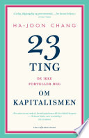 Cover of 23 ting de ikke forteller deg om kapitalismen