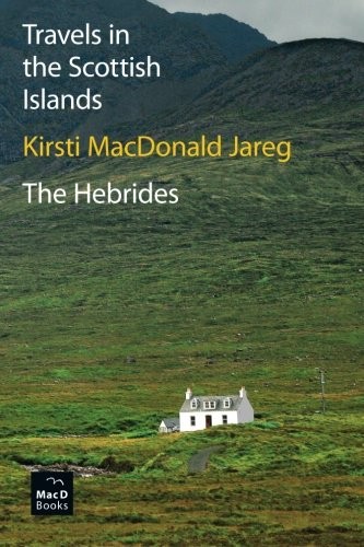 Cover of Travels in the Scottish Islands. The Hebrides