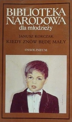 Cover of Kiedy znów będę mały