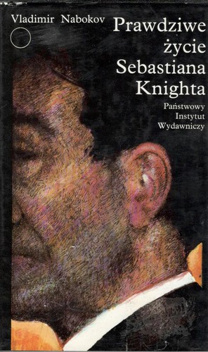 Cover of Prawdziwe życie Sebastiana Knighta