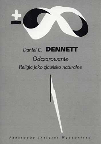 Cover of Odczarowanie. Religia jako zjawisko naturalne