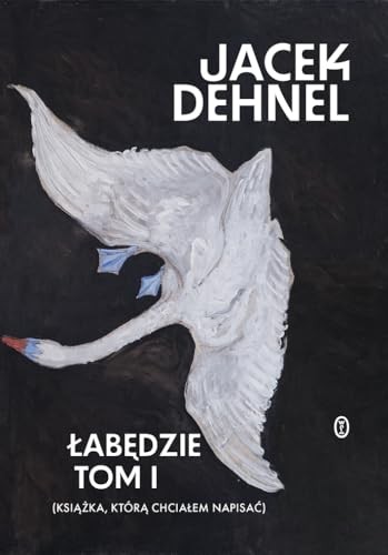 Cover of Łabędzie. Tom I i II