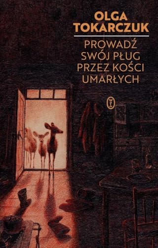 Cover of Prowadź swój pług przez kości umarłych