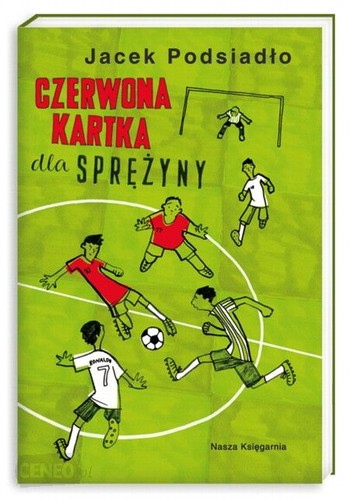 Cover of Czerwona kartka dla Sprężyny