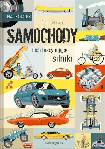 Cover of Samochody i ich fascynujące silniki