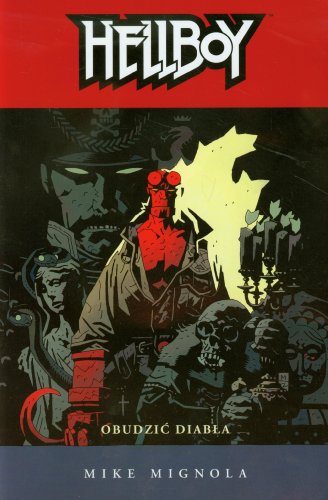 Cover of Hellboy. Tom 2. Spętana trumna. Prawa ręka zniszczenia