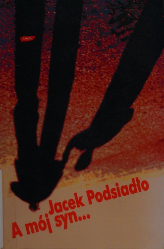 Cover of A mój syn--