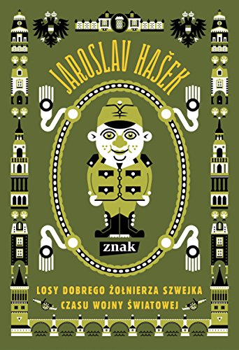 Cover of Losy dobrego żołnierza Szwejka czasu wojny światowej