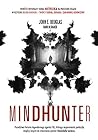 Cover of Mindhunter. Tajemnice elitarnej jednostki FBI