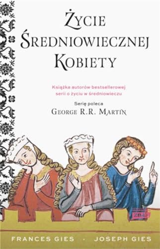 Cover of Życie średniowiecznej kobiety