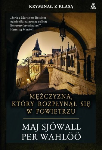 Cover of Mężczyzna, który rozpłynął się w powietrzu
