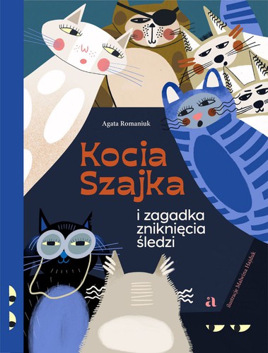 Cover of Kocia Szajka i zagadka zniknięcia śledzi