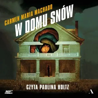 Cover of W domu snów