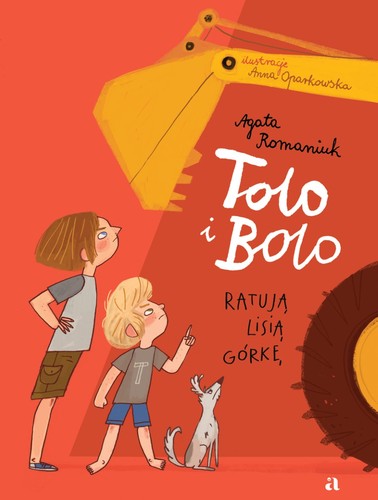 Cover of Tolo i Bolo ratują Lisią Górkę