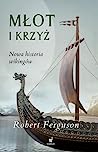 Cover of Młot i krzyż: Nowa historia Wikingów
