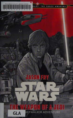 Cover of Star Wars - The Weapon of a Jedi